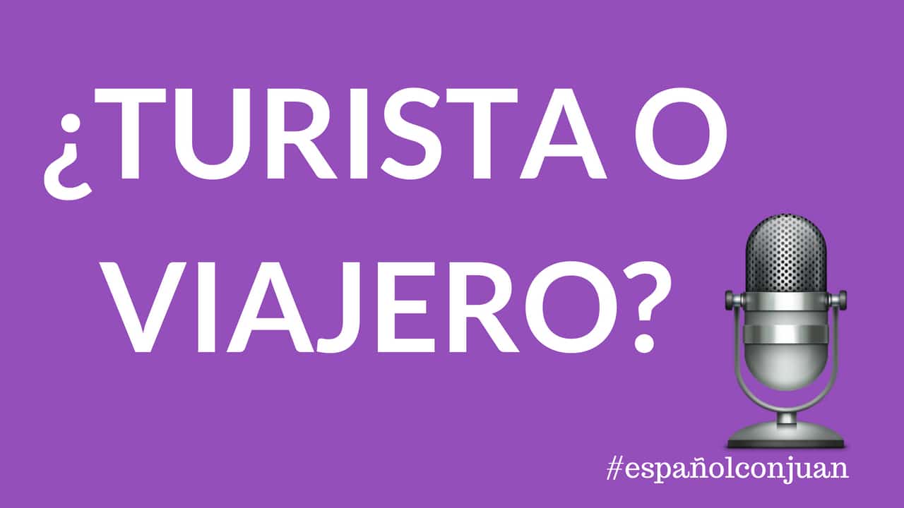 Tourists Go Home 1001 Reasons To Learn Spanish - 